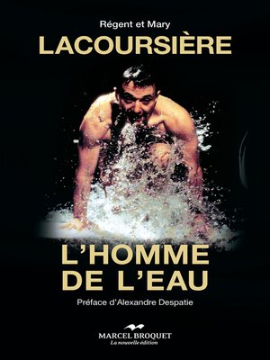 cover image of Lacoursière, l'homme de l'eau